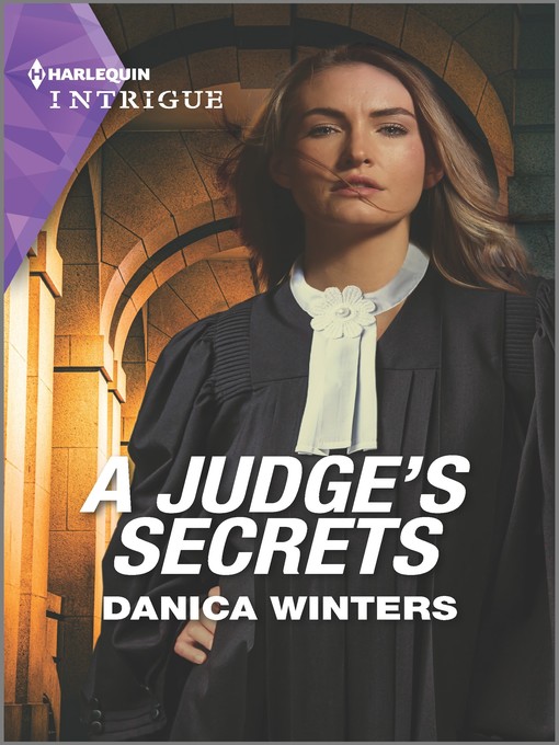 Title details for A Judge's Secrets by Danica Winters - Available